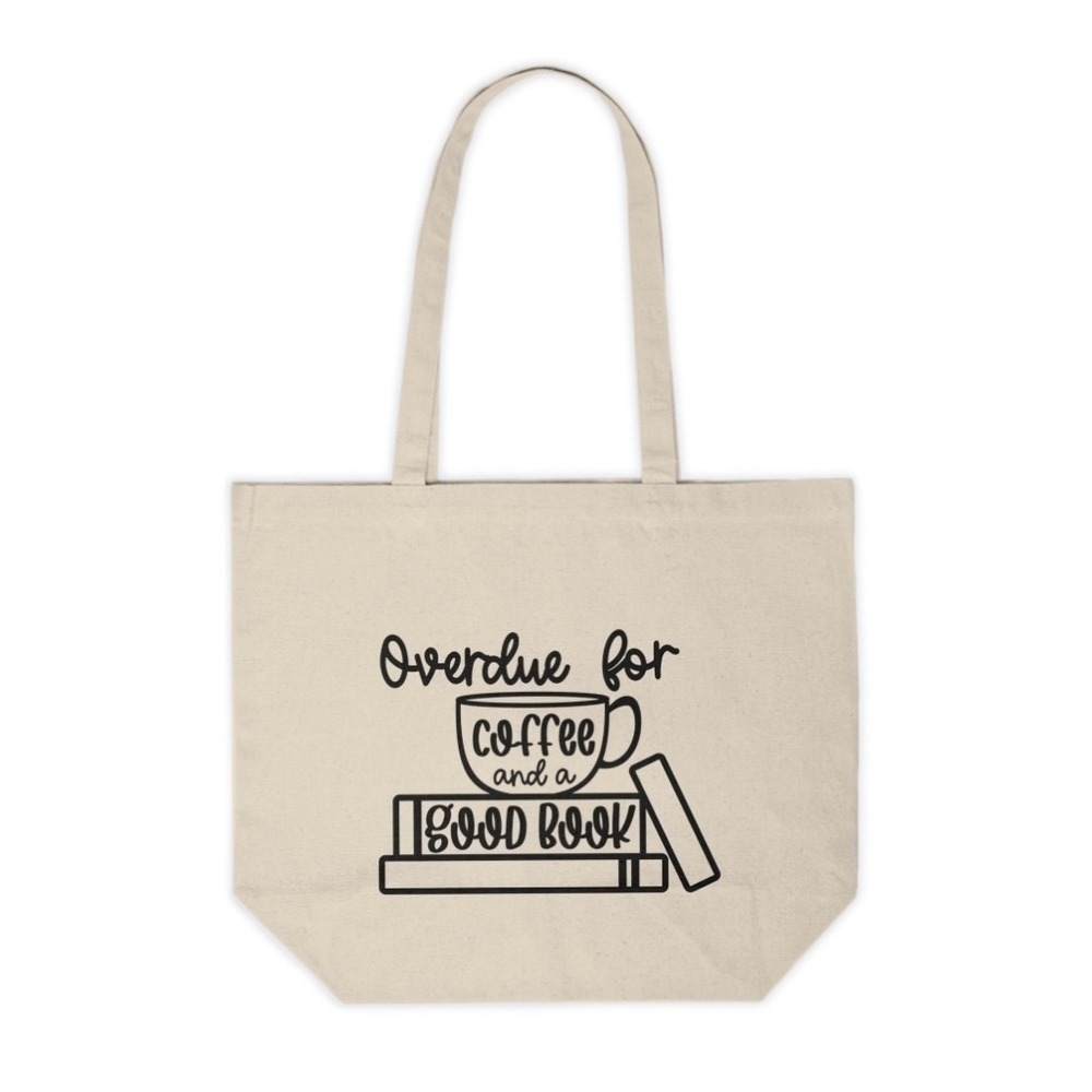 Overdue for Coffee and a Good Book Custom Canvas Tote Bag